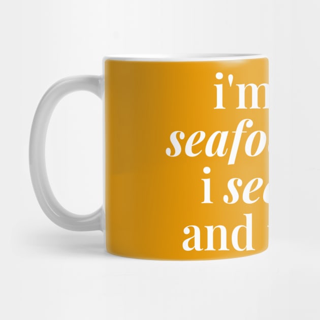 I'm on Seafood Diet by Ketogenic Merch